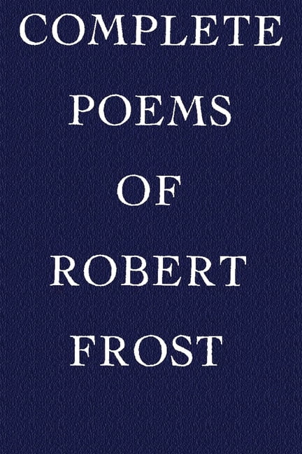 Complete Poems of Robert Frost (Paperback) L685565